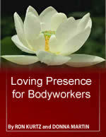 The Practice of Loving Presence for Bodyworkers