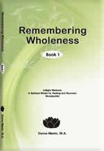 Remembering Wholeness